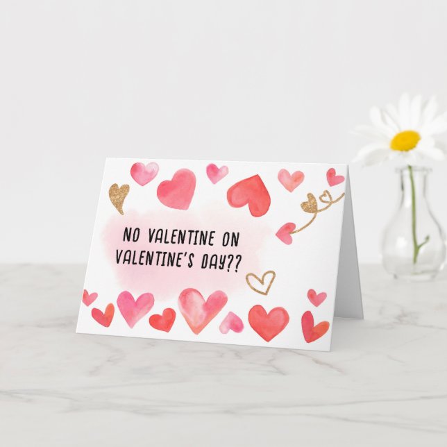 CARTE AUCUN VALENTIN POUR LA SAINT-VALENTIN (Petite plante)