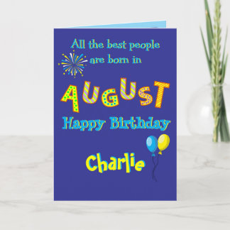 Carte August Birthday Folded Greeting Card