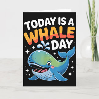 Carte Aujourd'hui Est Un Jour De Baleine Mignon Dessin A