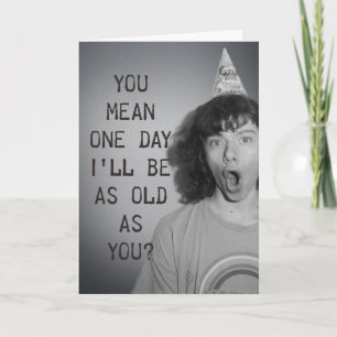 Carte Aussi vieux que toi