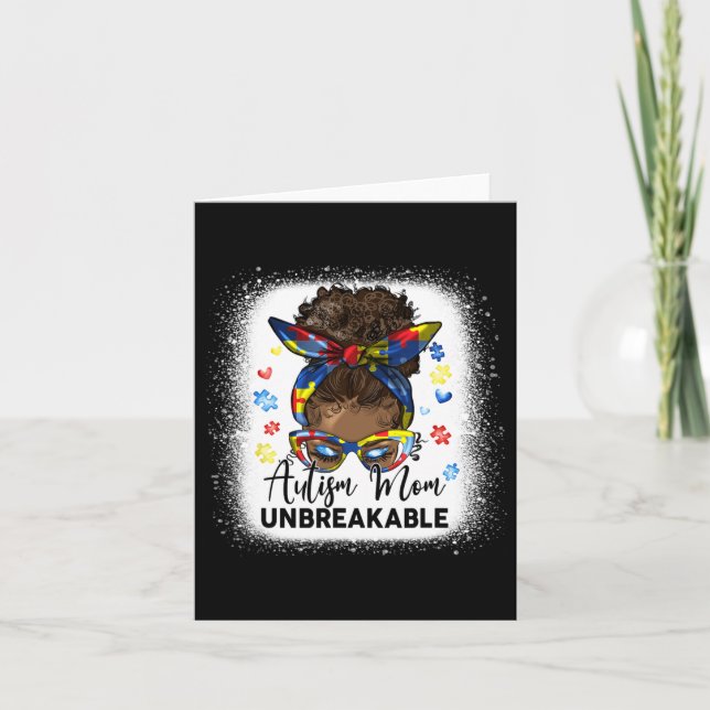 Carte Autism Mom Unbreakable Bleached Messy Bun Afro Bla (Devant)