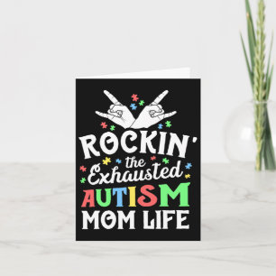 Carte Autisme Mama Cadeau Rockin' L'Autisme épuisé Maman