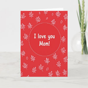 Carte avec motif de feuille « Je t'aime maman »
