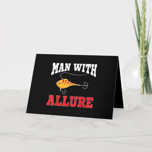 Carte Avec With Allure Fishing Lure Pun Fisherman T-shir (Devant)
