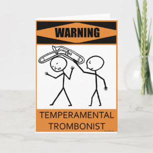 Carte Avertissement Tromboniste Temperamental