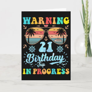 Carte Avertissement Voyage pour 21e anniversaire en cour