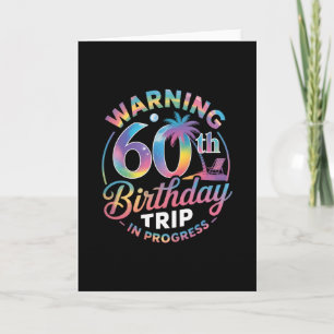 Carte Avertissement Voyage pour les 60 ans en cours Anni
