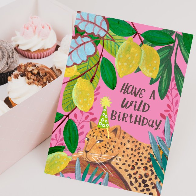 Carte Avoir un Anniversaire Sauvage Léopard Citron Jungl (Have a Wild Birthday Leopard Lemon Jungle Fun Card)