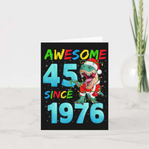 Carte Awesome 45 depuis 1976 Dinosaur 45e anniversaire C