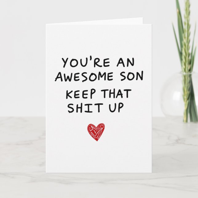 Carte Awesome Son Funny Keep It Up Card (Devant)