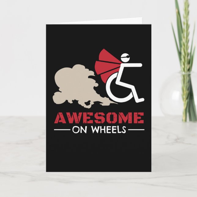 Carte Awesome Sur Roues Utilisateurs En Fauteuil Roulant (Devant)