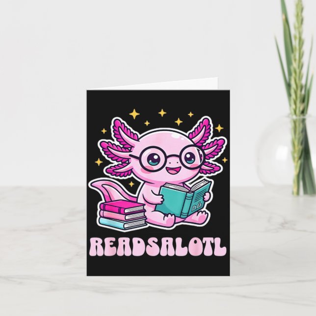 Carte Axolotl mignon Readsolotl livre drôle de lecture a (Devant)
