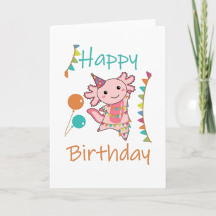 Carte Axolotl Vous Souhaite Bon Anniversaire Axolotls