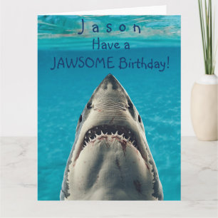 Carte Ayez un requin Jawsome Anniversaire