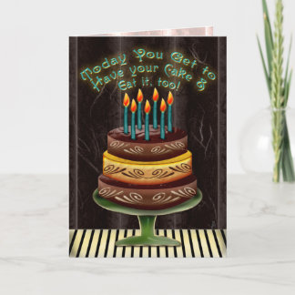 Carte Ayez Votre Gâteau #4 (Carte Anniversaire)