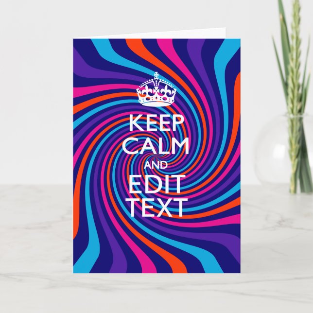 Carte Ayez votre message "Keep Calm" sur un tourbillon m (Devant)