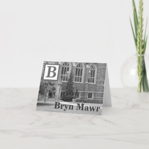 Carte B est pour Bryn Mawr (noir et blanc)