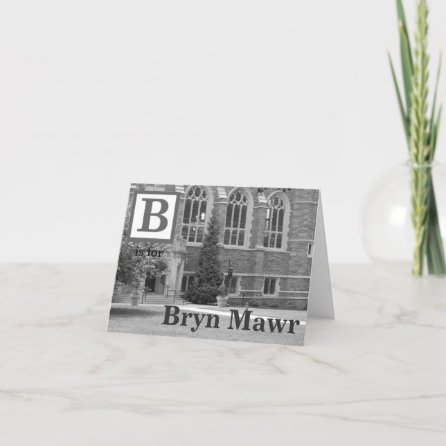 Carte B est pour Bryn Mawr (noir et blanc) (Devant)