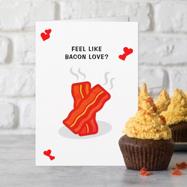 Carte Bacon Love Funny Whimsy Saint-Valentin (Créateur téléchargé)