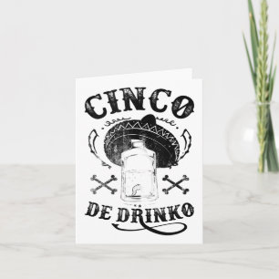 Carte Bad Cinco De Drinko, Funny Cinco De Mayo Shirt Ta