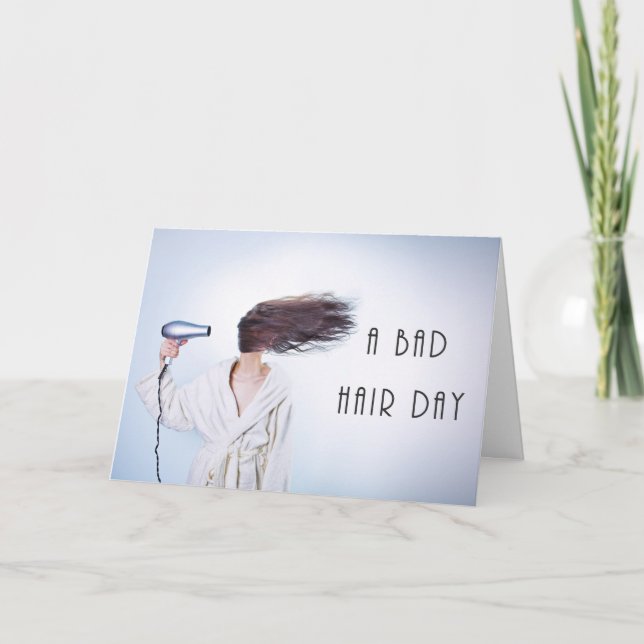 Carte Bad Hair Day Joyeux Anniversaire Drôle Coiffeur (Devant)