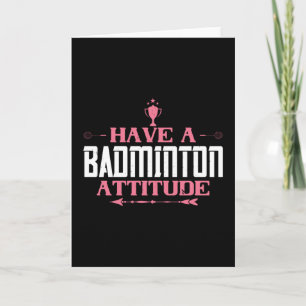 Carte Badminton - Avoir une attitude Badminton