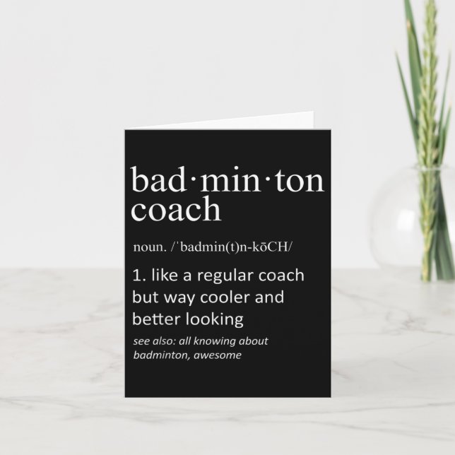 Carte Badminton Coach Définition Sports Funny Trainer (Devant)
