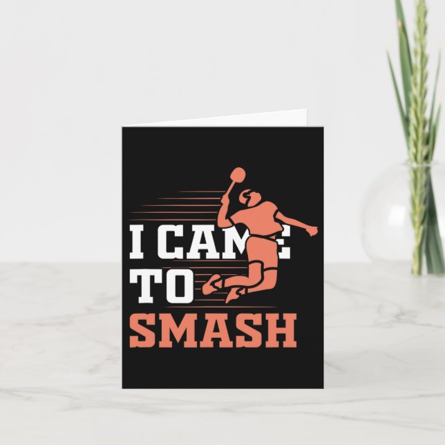 Carte Badminton Je Suis Venu À Smash (Devant)