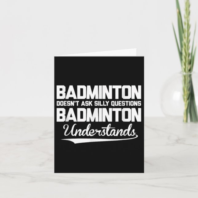 Carte Badminton ne pose pas de questions stupides Badmin (Devant)
