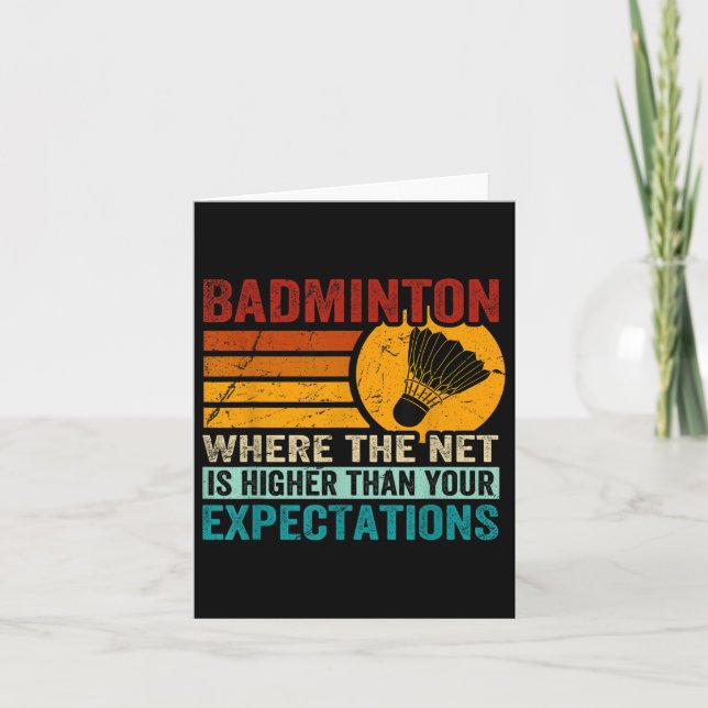 Carte Badminton - Net Est Plus Élevé Que Vos Attentes (Devant)