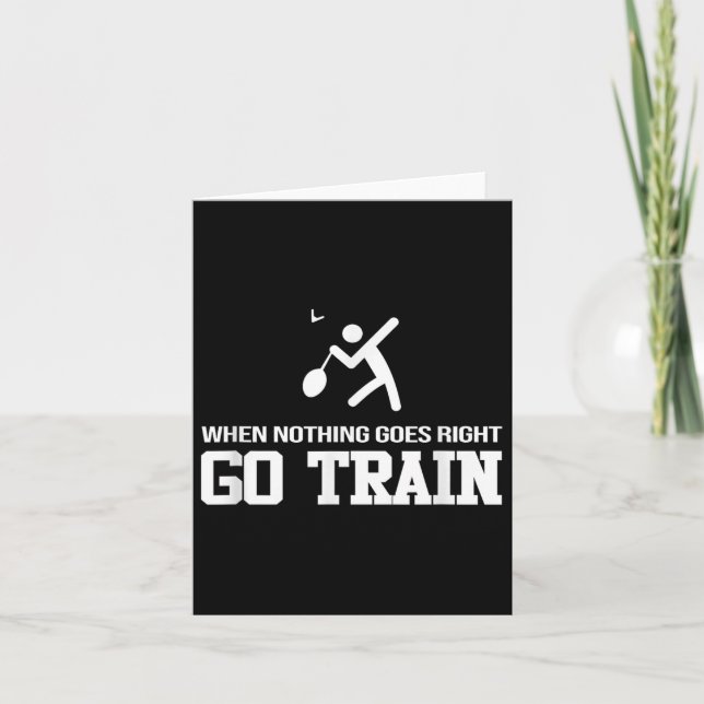 Carte Badminton - Quand Rien Ne Va Bien - Go Train (Devant)