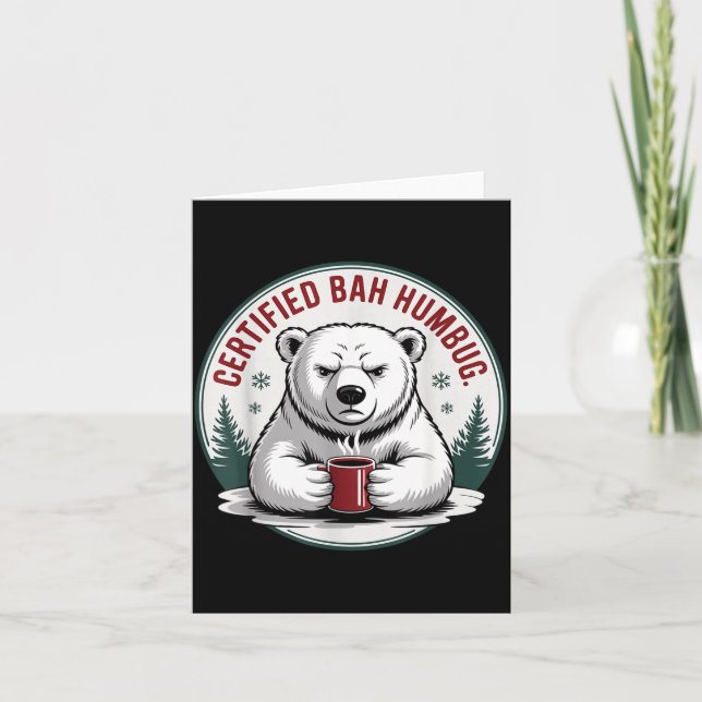 Carte Bah Humbug Funny Christmas Lar Bear Sarcastic Holi (Devant)