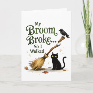 Carte Balai de sorcière drôle cassé chat noir Halloween