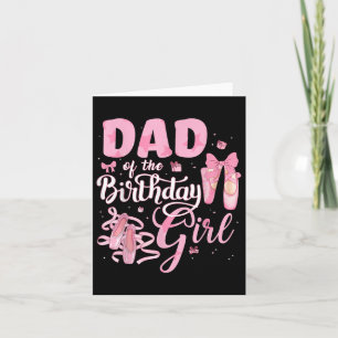 Carte Ballerina Anniversaire Danse Papa Du Bal Fille Ann