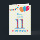 Carte Ballons de Bunting Son 11e anniversaire<br><div class="desc">Carte d'anniversaire colorée pour un fils de 11 ans, Le grand numéro 11 est rempli d'un motif orange, rouge et bleu, surligné de bleu vif. Il y a des ballons et du bunting en haut, dans des couleurs assorties et l'accueil à la couverture est : "Mon fils, tu as 11...</div>