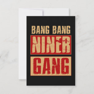 Carte Bang Bang Niner Gang