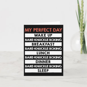 Carte Bare-knuckle Boxing My Parfect Day