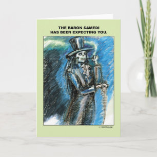 Carte Baron Samedi vous attend