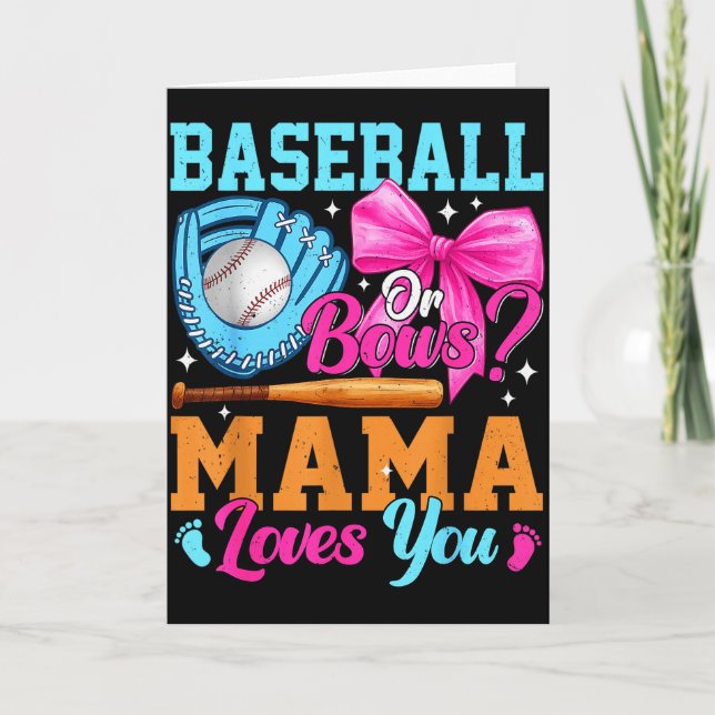 Carte Baseball Or Bows Your Mama Loves You Gender Reveal (Devant)
