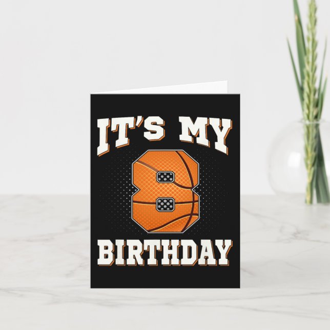 Carte Basketball C'est mon 8e anniversaire 8 ans Garçon  (Devant)