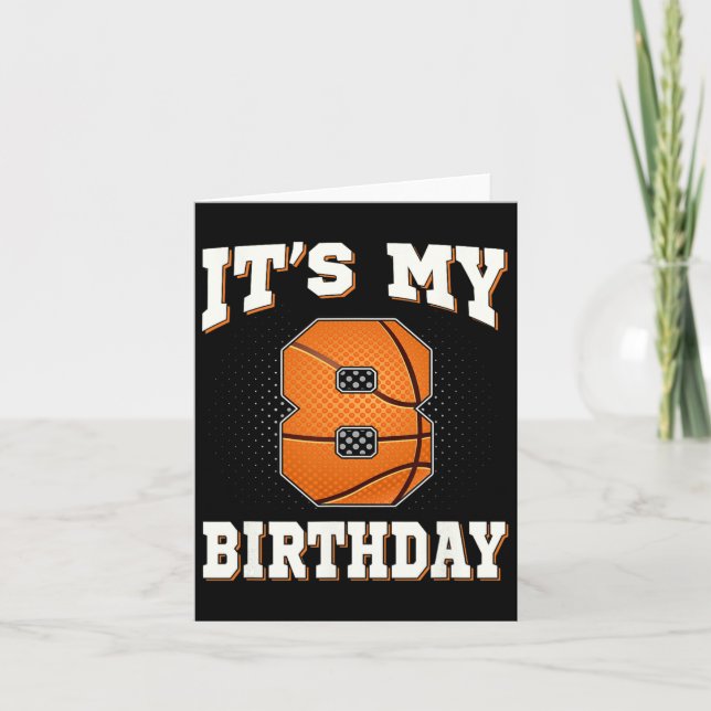 Carte Basketball C'est mon 8e anniversaire 8 ans Garçon  (Devant)