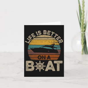 Carte Bateau Drôle Rétro Cadeaux La Vie Est Meilleure Su