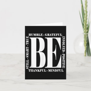 Carte Be Humble - Be Positive Inspirational Quote - Clic