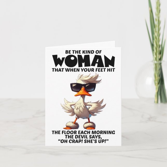 Carte Be The Kind Of Woman That When Your Feet Hit The F (Devant)