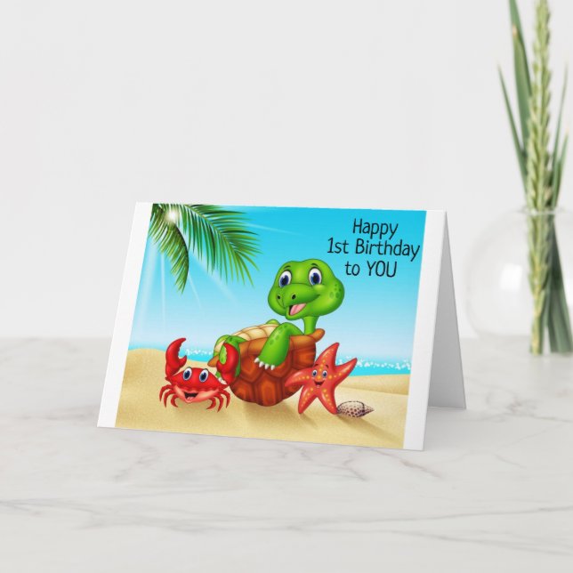 Carte BEACH TURTLE SAYS *HAVE FUN ON YOUR 1st BIRTHDAY* (Devant)