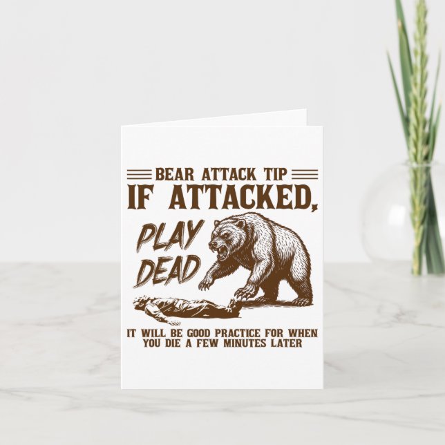 Carte Bear Attack Tip Play Dead Funny Camping Randonnée  (Devant)