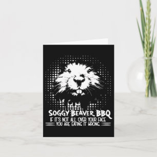 Carte Beaver Soggy Barbecue Si Ce N'Est Pas Tout Sur Vot