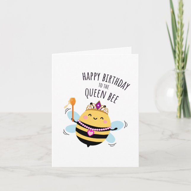 Carte Bee Birthday Card - "Happy Birthday to the Queen!" (Devant)