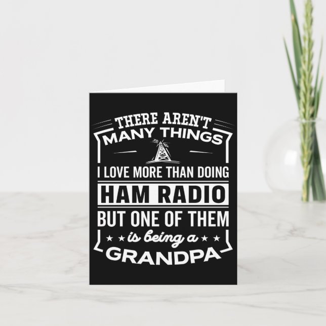 Carte Being A Ham Radio Grandpa Funny Old Man  (Devant)