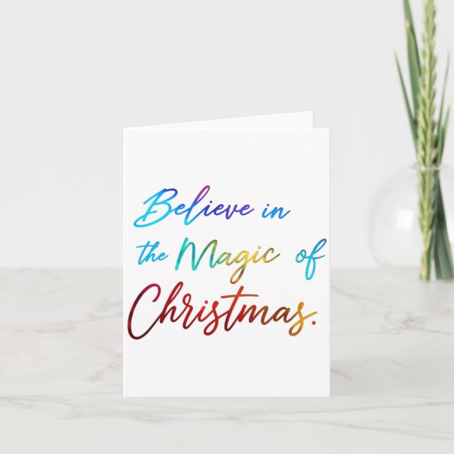 Carte Believe In The Magic Of Christmas  (Devant)